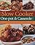 Best-Ever Slow Cooker, One ...