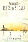 Among the Isles of Shoals (Revisiting New England)