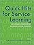 Quick Hits for Service-Learning: Successful Strategies by Award-Winning Teachers