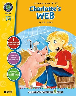Charlotte's Web - Literature Kit Gr. 3-4 - Classroom Complete Press (Literature Kits Grades 3-4)