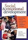 Social & Emotional Development: Connecting Science and Practice in Early Childhood Settings