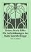 Die Aufzeichnungen des Malte Laurids Brigge by Rilke Rainer Maria Rilke Die Aufzeichnungen des Malte Laurids Brigge by Rilke Rainer Maria Rilke