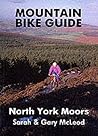 Mountain Bike Guide - North York Moors