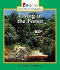 Living in the Forest