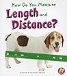 How Do You Measure Length and Distance? (Measure It!) How Do You Measure Length and Distance? (Measure It!)