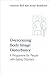 Overcoming Body Image Distu...