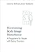 Overcoming Body Image Disturbance by Lorraine Bell