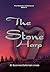 The Stone Harp: Book II of the Gateway Chronicles (Gateway Chronicles, 2)