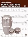 Progressive Steps to Bongo and Conga Drum Technique Progressive Steps to Bongo and Conga Drum Technique
