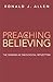 Preaching is Believing