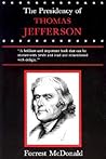 The Presidency of Thomas Jefferson