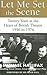 Let Me Set the Scene: Twenty Years at the Heart of British Theatre, 1956 to 1976 (Art of Theatre Series)
