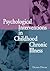 Psychological Interventions in Childhood Chronic Illness by Dennis Drotar