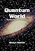 Quantum World