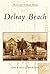 Delray Beach by Dorothy W. Patterson