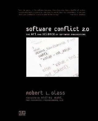 Software Conflict 2.0: The Art and Science of Software Engineering
