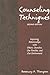 Counseling Techniques by Rosemary A. Thompson
