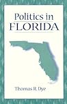 Politics in Florida Politics in Florida