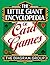 The Little Giant Encyclopedia of Card Games by The Diagram Group The Little Giant Encyclopedia of Card Games by The Diagram Group
