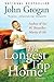 The Longest Trip Home: A Me...