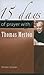 15 Days of Prayer with Thomas Merton by André Gozier