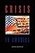 Crisis: In America