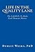 Life in the Quality Lane: T...