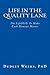 Life in the Quality Lane by Dudley Weeks