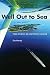 Well Out to Sea