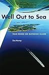 Well Out to Sea