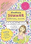 Amelia's Summer Survival Guide: Amelia's Longest, Biggest, Most-Fights-Ever Family Reunion; Amelia's Itchy-Twitchy, Lovey-Dovey Summer at Camp Mosquito