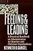 Feeding & Leading: A Practical Handbook on Administration in Churches and Christian Organizations