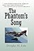 The Phantom’s Song