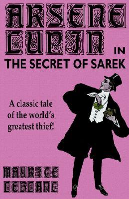 Arsene Lupin in the Secret of Sarek