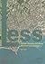 Less: Alternative Living Strategies/Strategie alternative dell'abitare