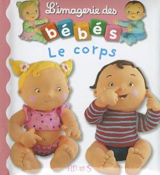 Le corps (Board book)
