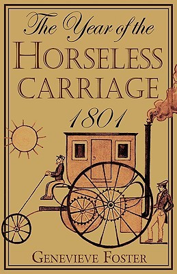 Year of the Horseless Carriage: 1801 (Paperback)