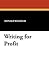Writing for Profit