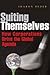 Suiting Themselves by Sharon Beder