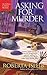 Asking For Murder (Advice C...