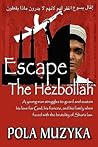 Escape The Hezbollah