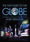 The AMA Guide to the Globe: Managing the International Marketing Research Process The AMA Guide to the Globe: Managing the International Marketing Research Process