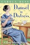 Damsel in Distress by Carola Dunn