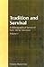 Tradition and Survival: A B...