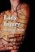 Lady Injury by Melissa C. Water Lady Injury by Melissa C. Water