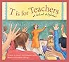 T Is for Teachers: A School Alphabet (Sbp-Alphabet)