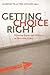 Getting Choice Right: Ensuring Equity and Efficiency in Education Policy