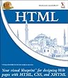 HTML: Your Visual Blueprint for Designing Web Pages with HTML, CSS, and XHTML