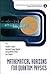 MATHEMATICAL HORIZONS FOR QUANTUM PHYSICS (Lecture Notes Series, Institute for Mathematical Sciences, National University of Singapore)