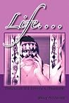 Life. . . .: Thro...